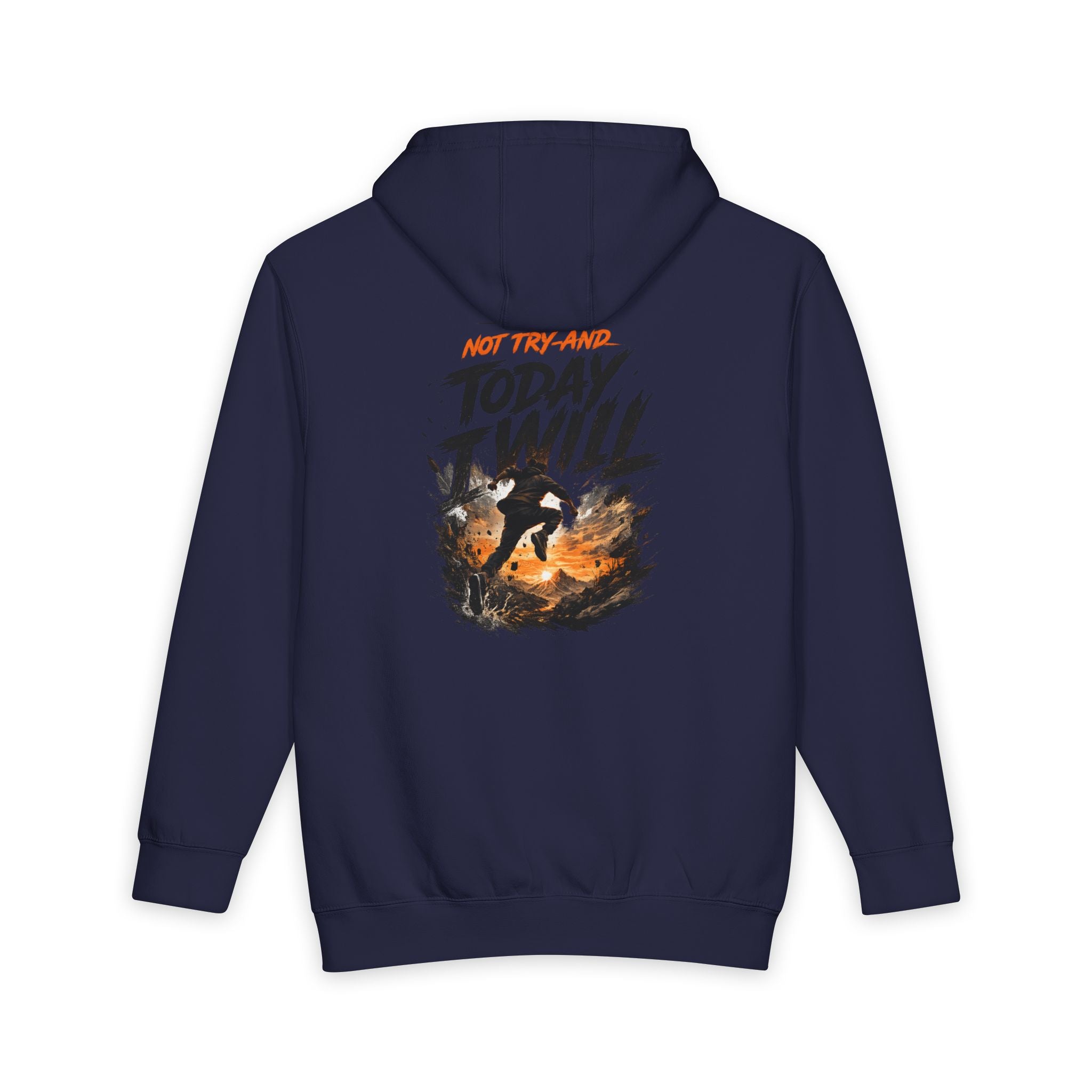 Today I Will Positive Mindset Unisex Hoodie