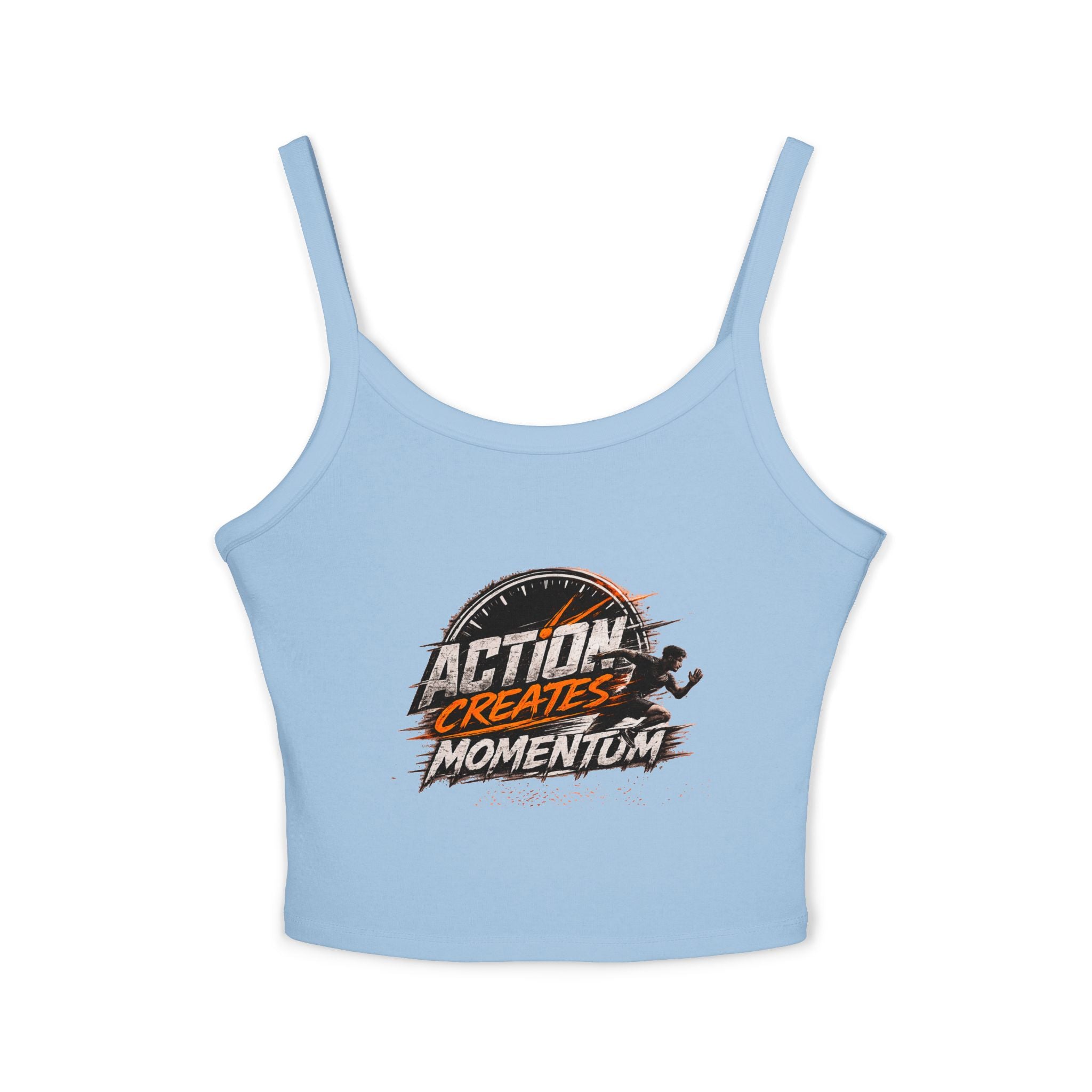Action Creates Momentum Women's Spaghetti Strap Tank Top