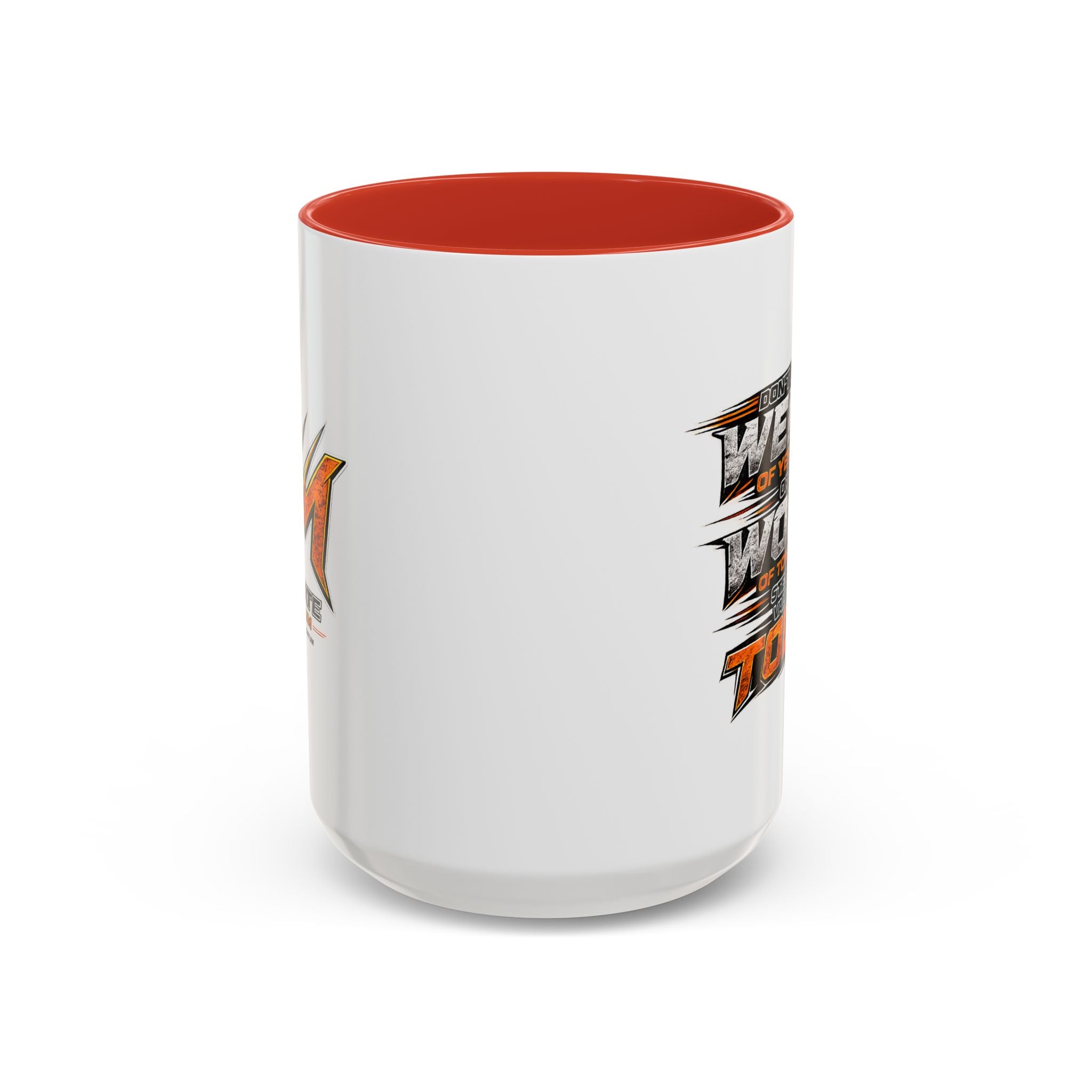 Value of Today Coffee Mug (11, 15oz)
