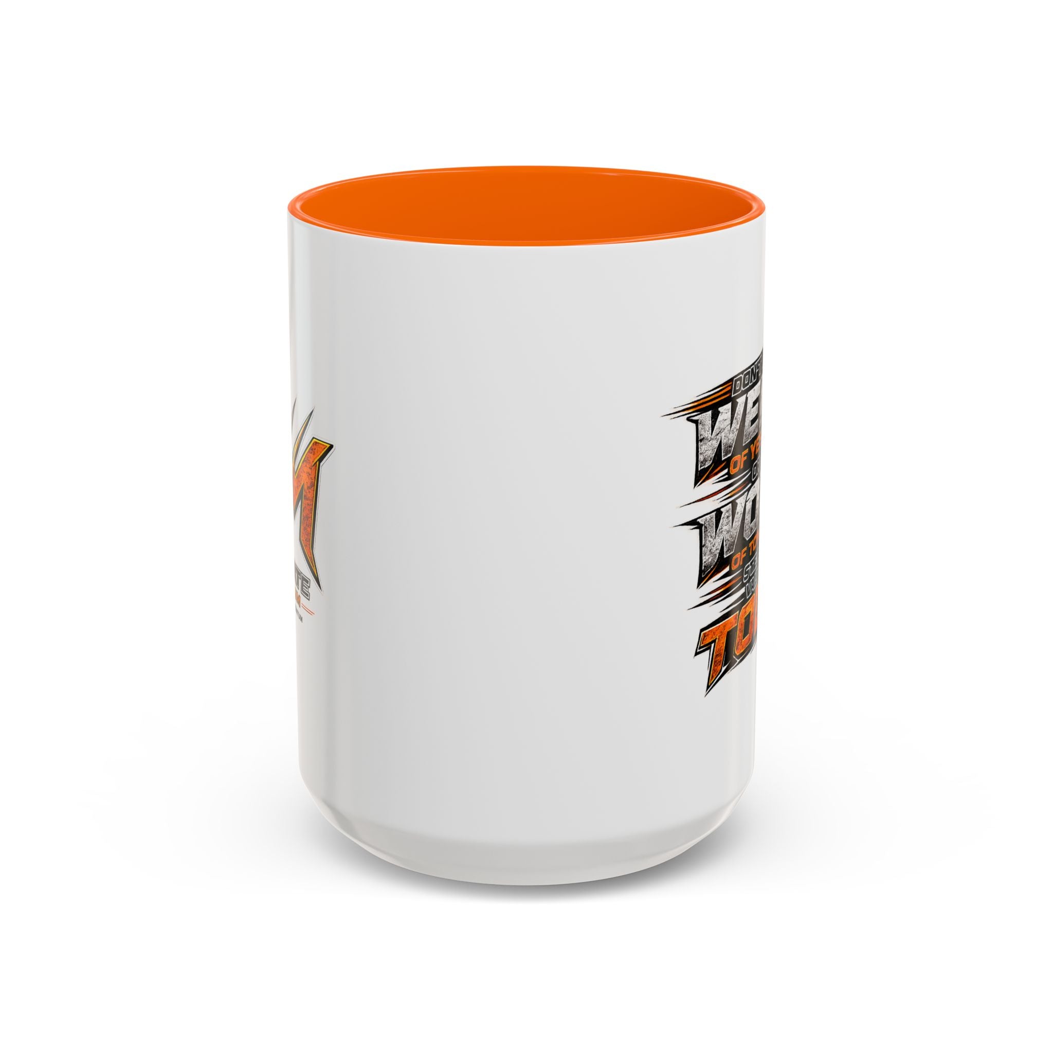 Value of Today Coffee Mug (11, 15oz)