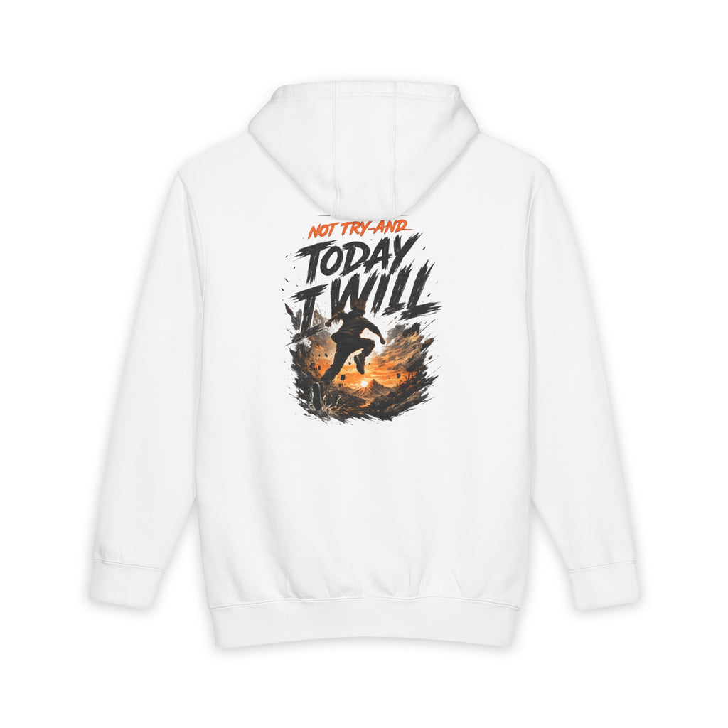 Today I Will Positive Mindset Unisex Hoodie