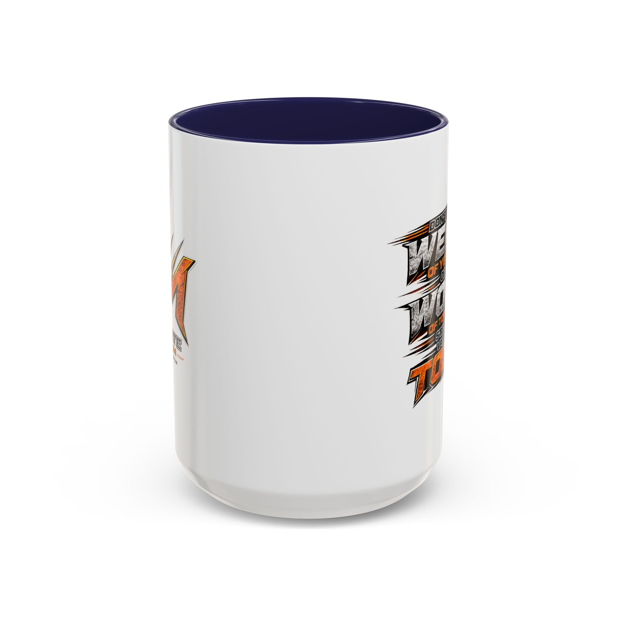 Value of Today Coffee Mug (11, 15oz)