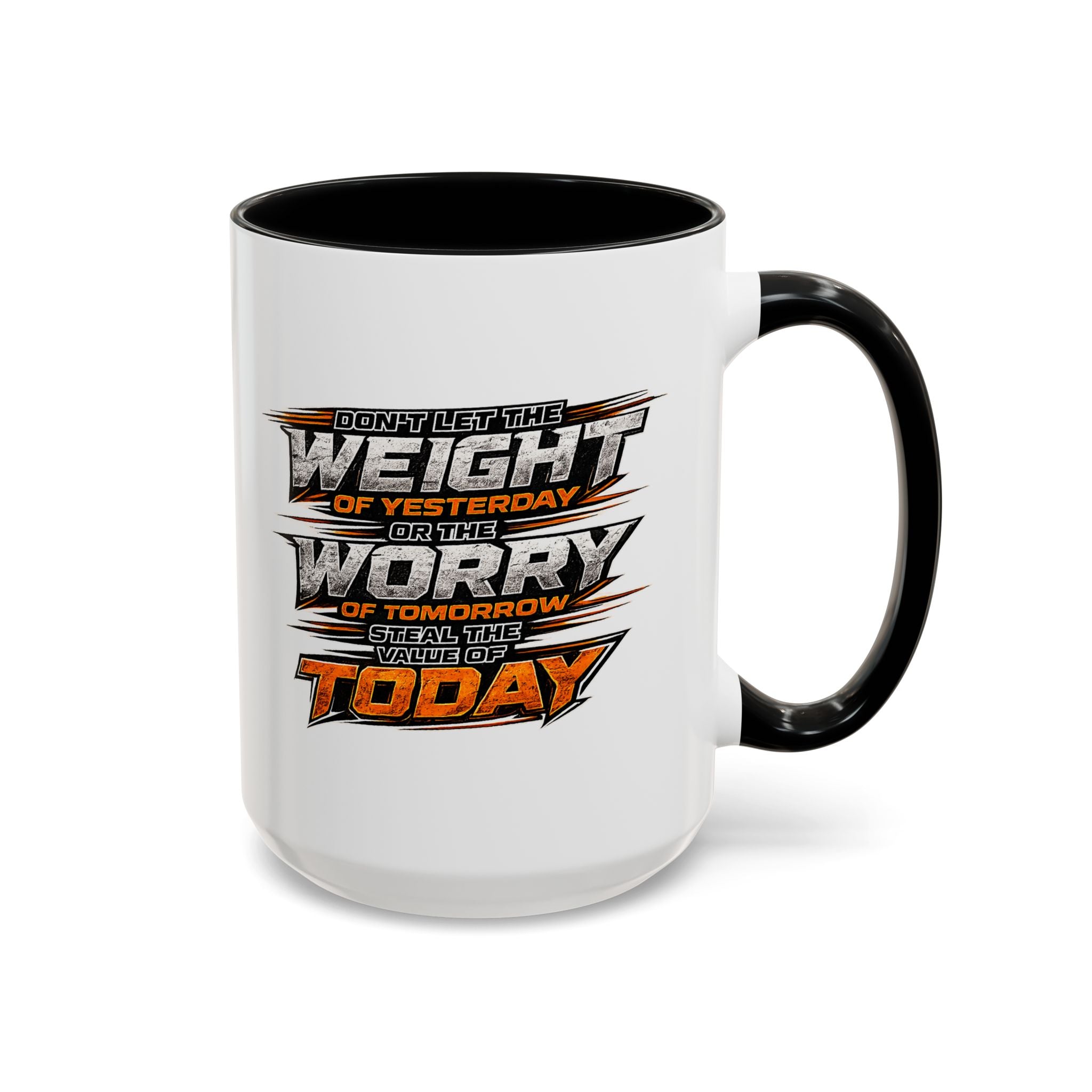 Value of Today Coffee Mug (11, 15oz)