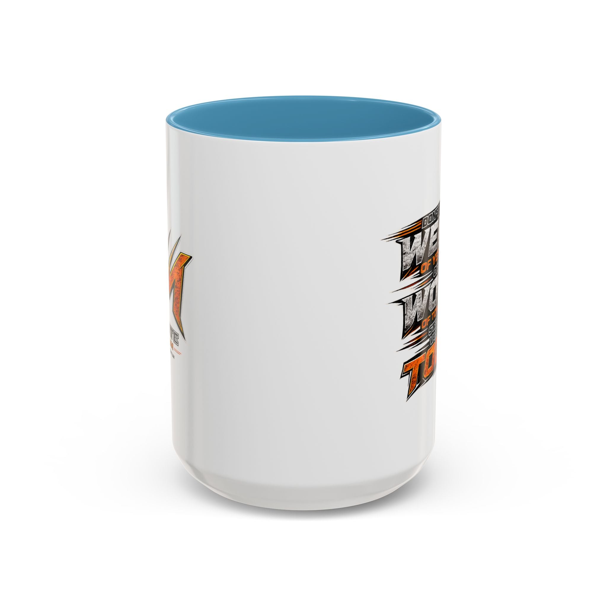 Value of Today Coffee Mug (11, 15oz)