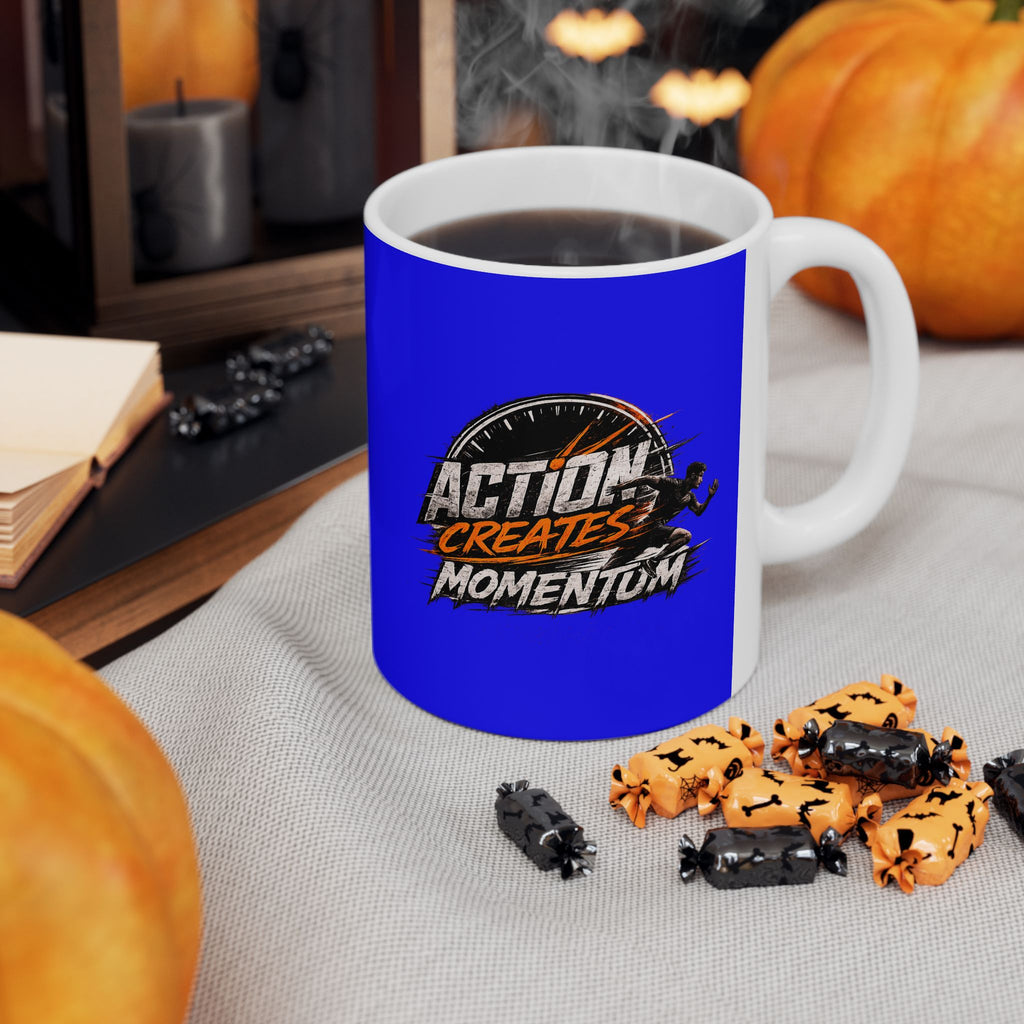 Action Creates Momentum Ceramic Mug, (11oz, 15oz)